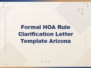 Hoa Rule Clarification Letter Template for Arizona
