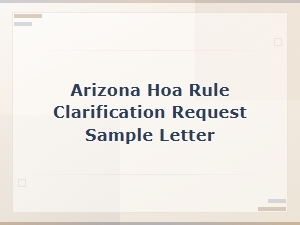Sample Letter for Arizona Hoa Rule Clarification
