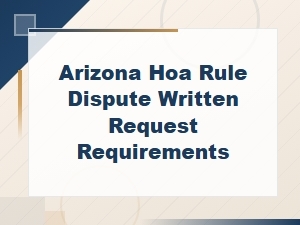 How to Submit an Hoa Rule Interpretation Request in Arizona